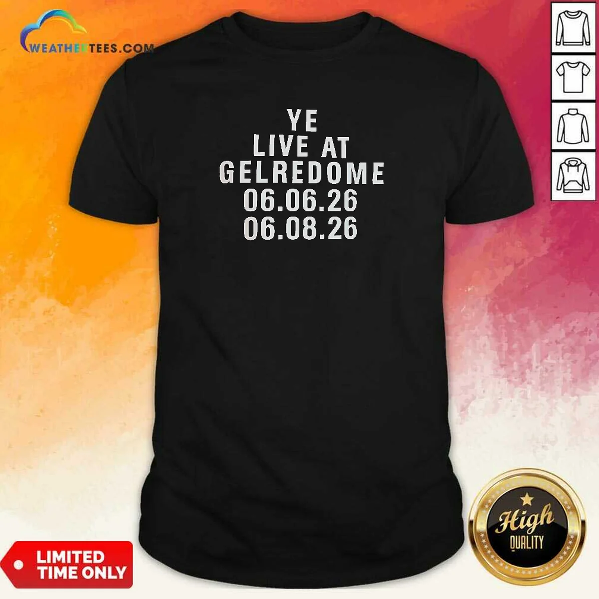 Official Kanye West Ye Live At Gelredome 06 06 26 06 08 26 Shirt