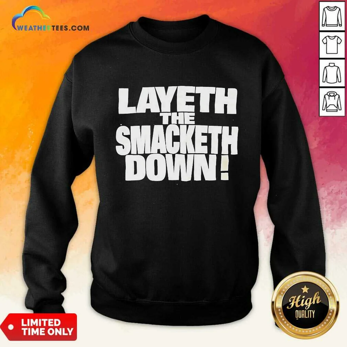 Official Layeth The Smacketh Down WWE Shirt - Image 4