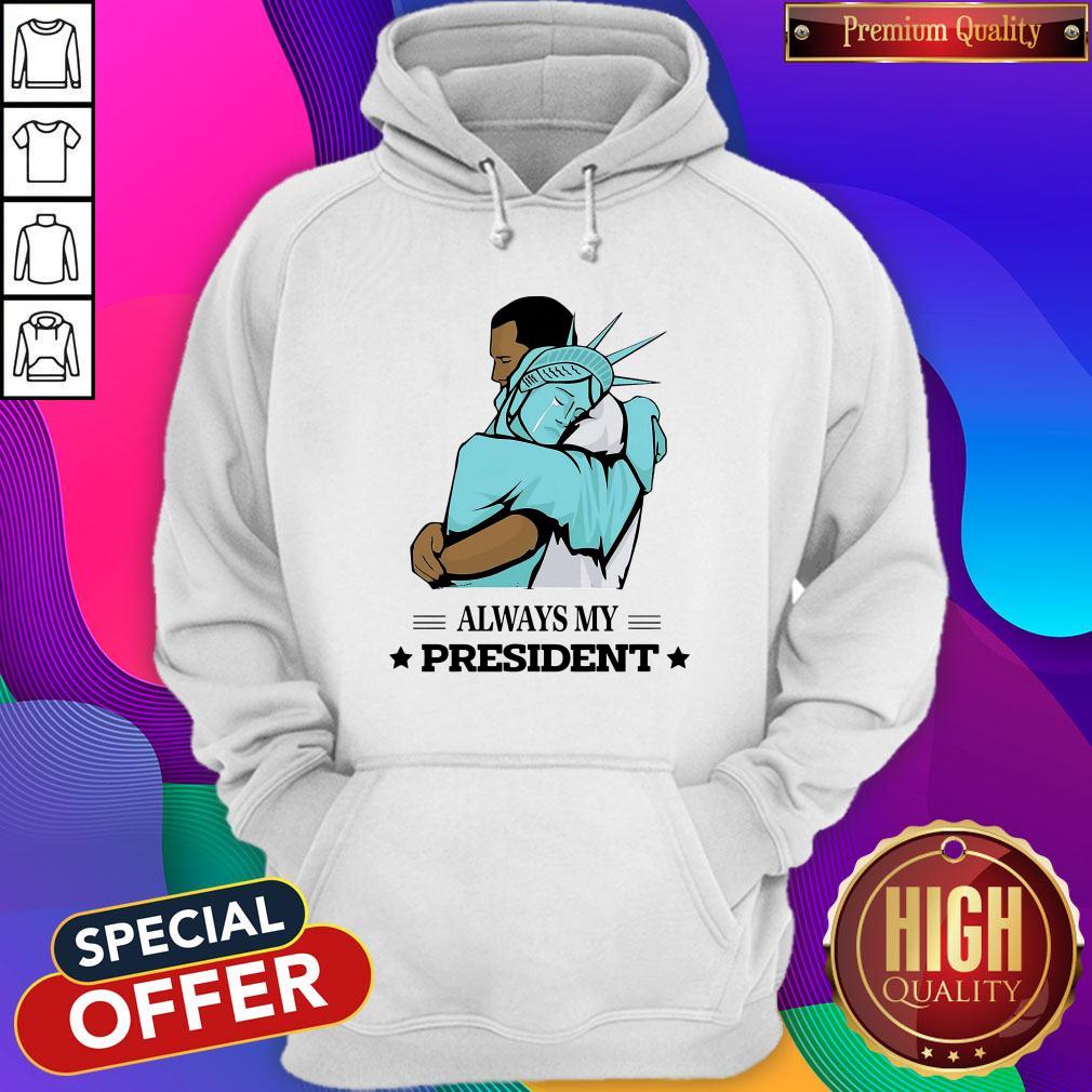 Official Liberty Hug Obama Always My President Shirt - Image 5