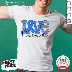 Official Love Hope Cure Shirt