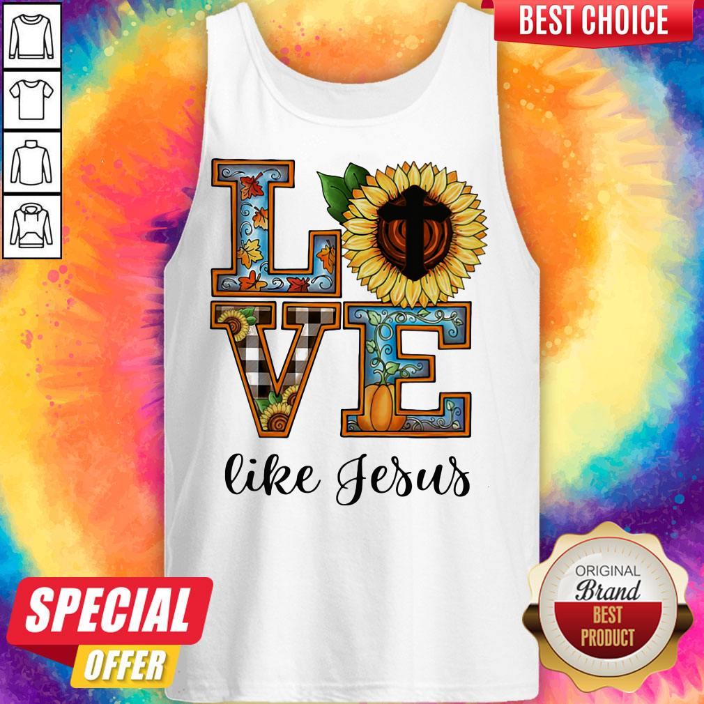 Official Love Like Jesus Sunflower Pumpkin Shirt - Image 5