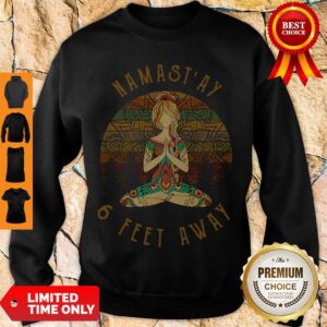 Alternative view of Official Namast’ay 6 Feet Away Vintage Shirt