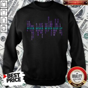 Alternative view of Official Never Never Never Give Up Thank Hope Love Rejoice Create Shirt