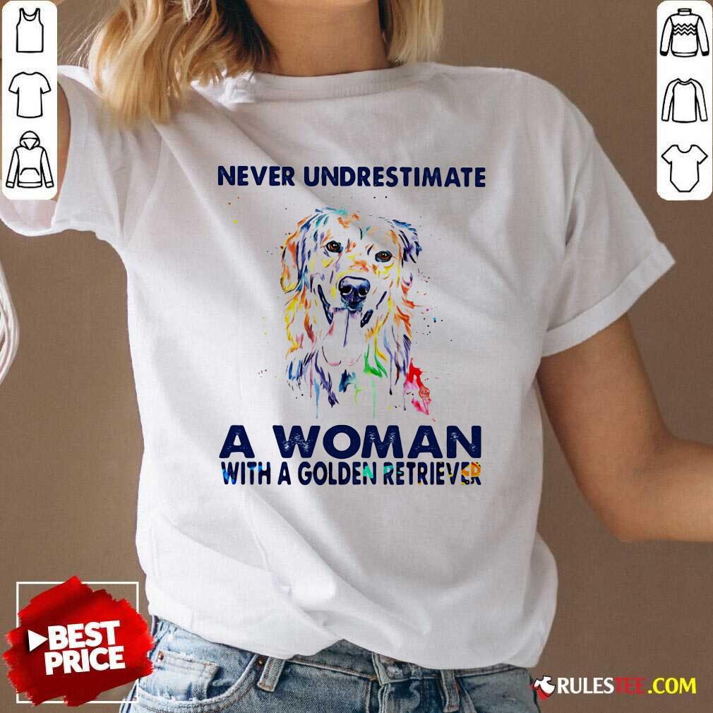 Official Never Underestimate A Woman With A Golden Retriever Ladies Shirt - Image 3