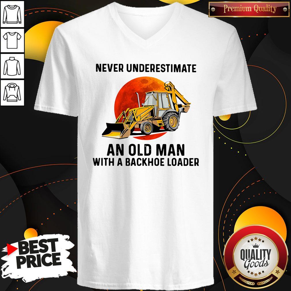 Official Never Underestimate An Old Man With A Backhoe Loader Shirt - Image 3