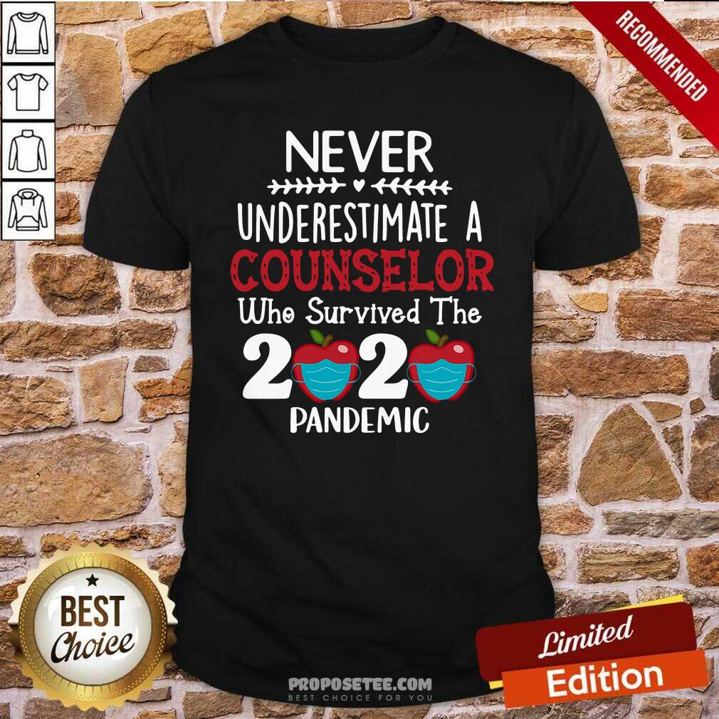 Official Never Underestimate Counselor Survived The 2020 Pandemic Shirt