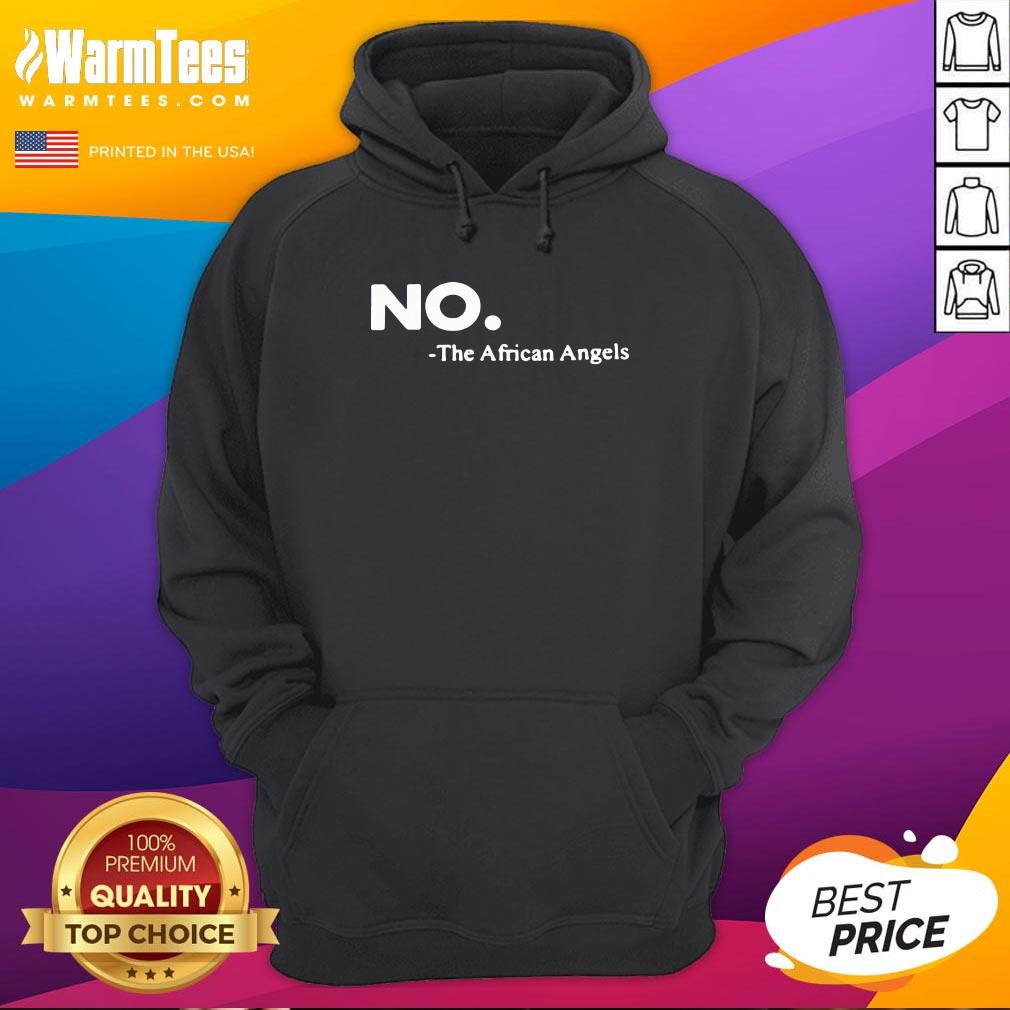 Official No The African Angels Shirt - Image 5