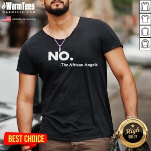 Alternative view of Official No The African Angels Shirt