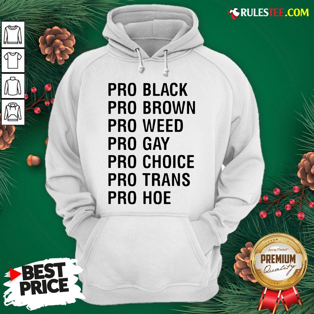 Official Pro Black Brown Weed Gay Choice Trans Hoe Shirt - Image 2