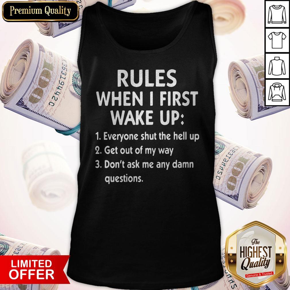 Official Rules When I First Wake Up Shirt - Image 4