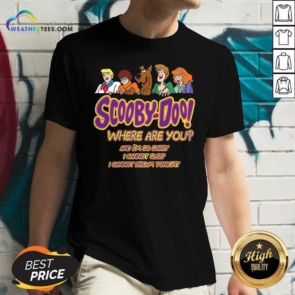 Official Scooby-doo Where Are You And I’m So Sorry I Cannot Sleep Shirt - Image 2
