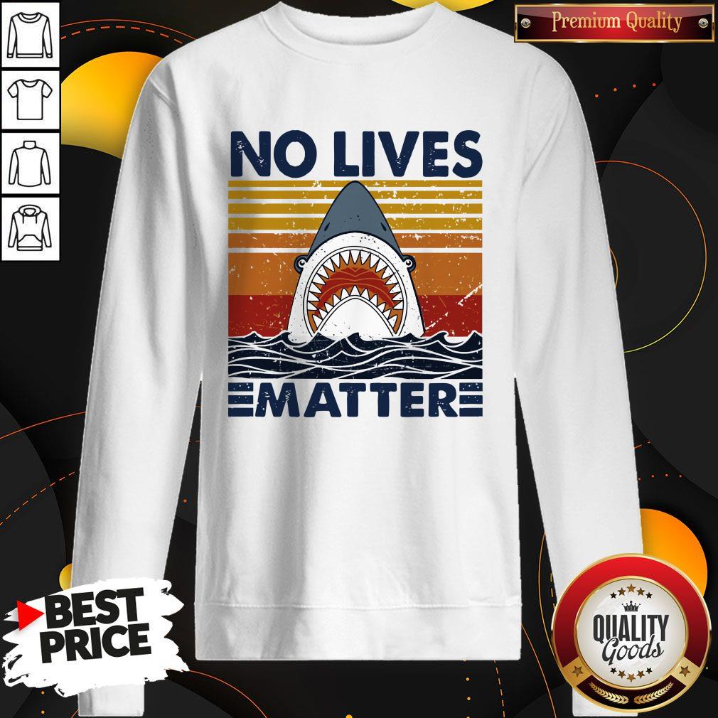 Official Shark No Lives Matter Vintage Shirt - Image 5