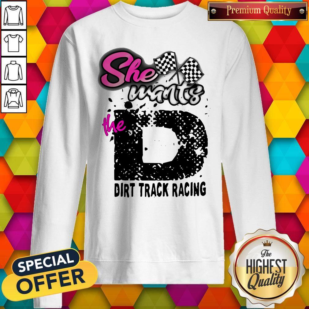 Official She Wants The D Dirt Track Racing Shirt - Image 2