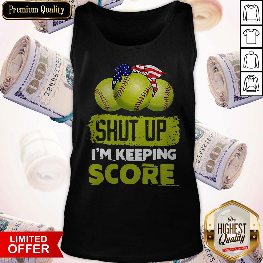 Official Shut Up I’m Keeping Score Shirt - Image 4