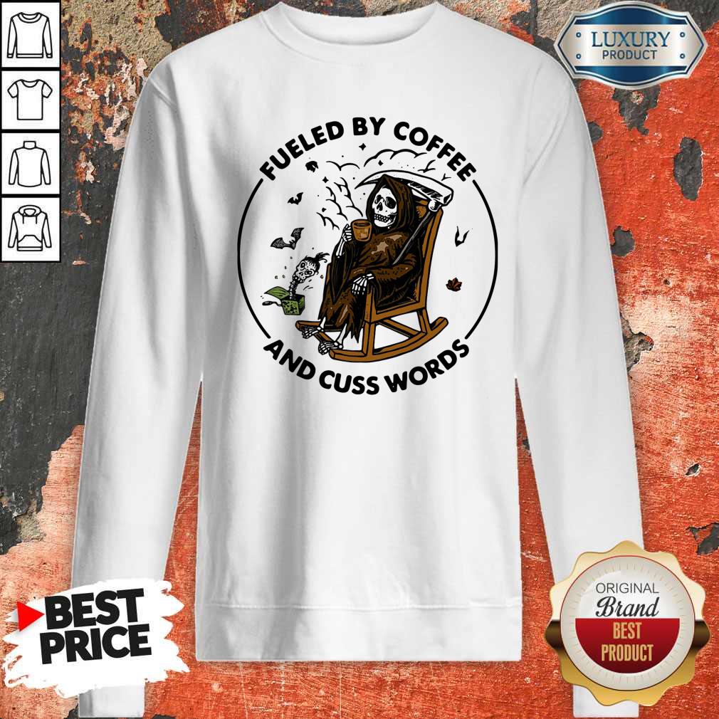 Official Skeleton Fueled By Coffee And Cuss Words Shirt - Image 5