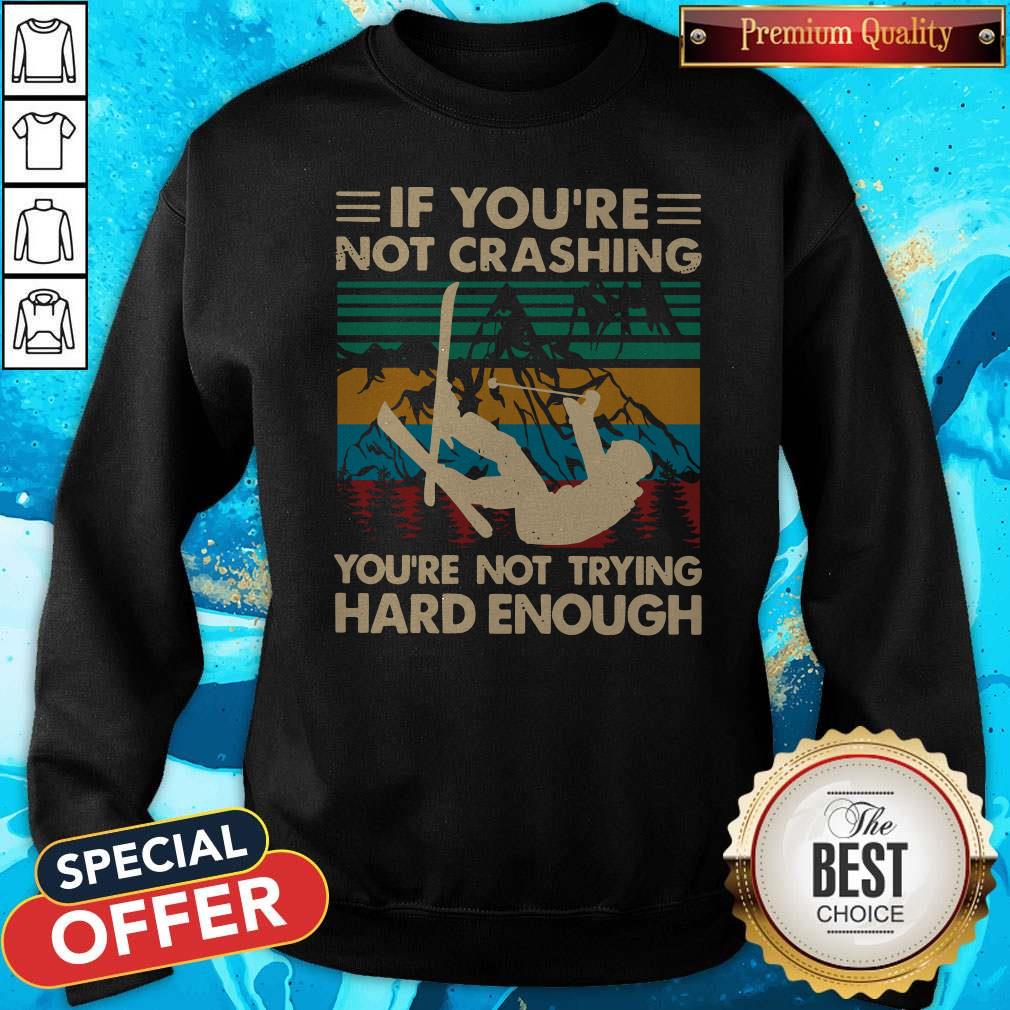 Official Snowboarding If You’re Not Crashing You’re Not Trying Hard Enough Vintage Shirt - Image 5