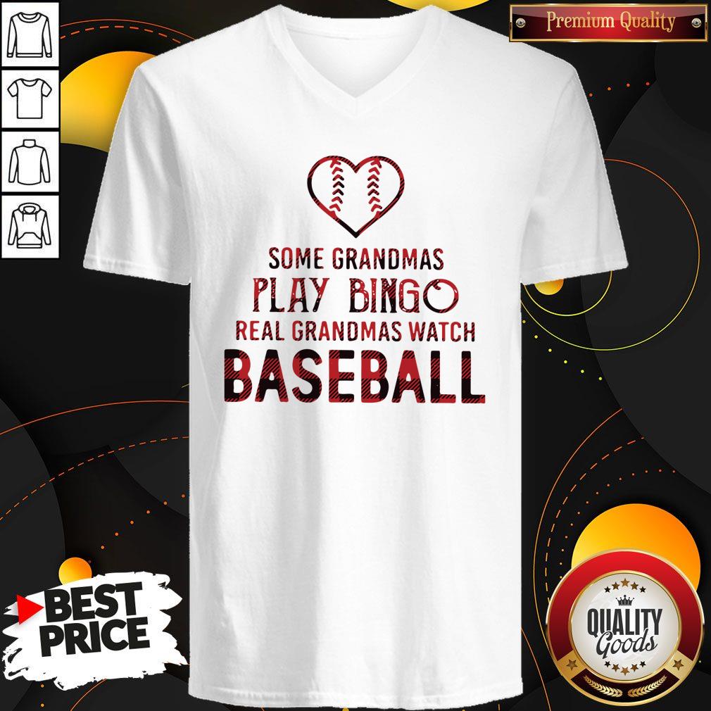 Official Some Grandmas Play Bingo Real Grandmas Watch Baseball Shirt - Image 2