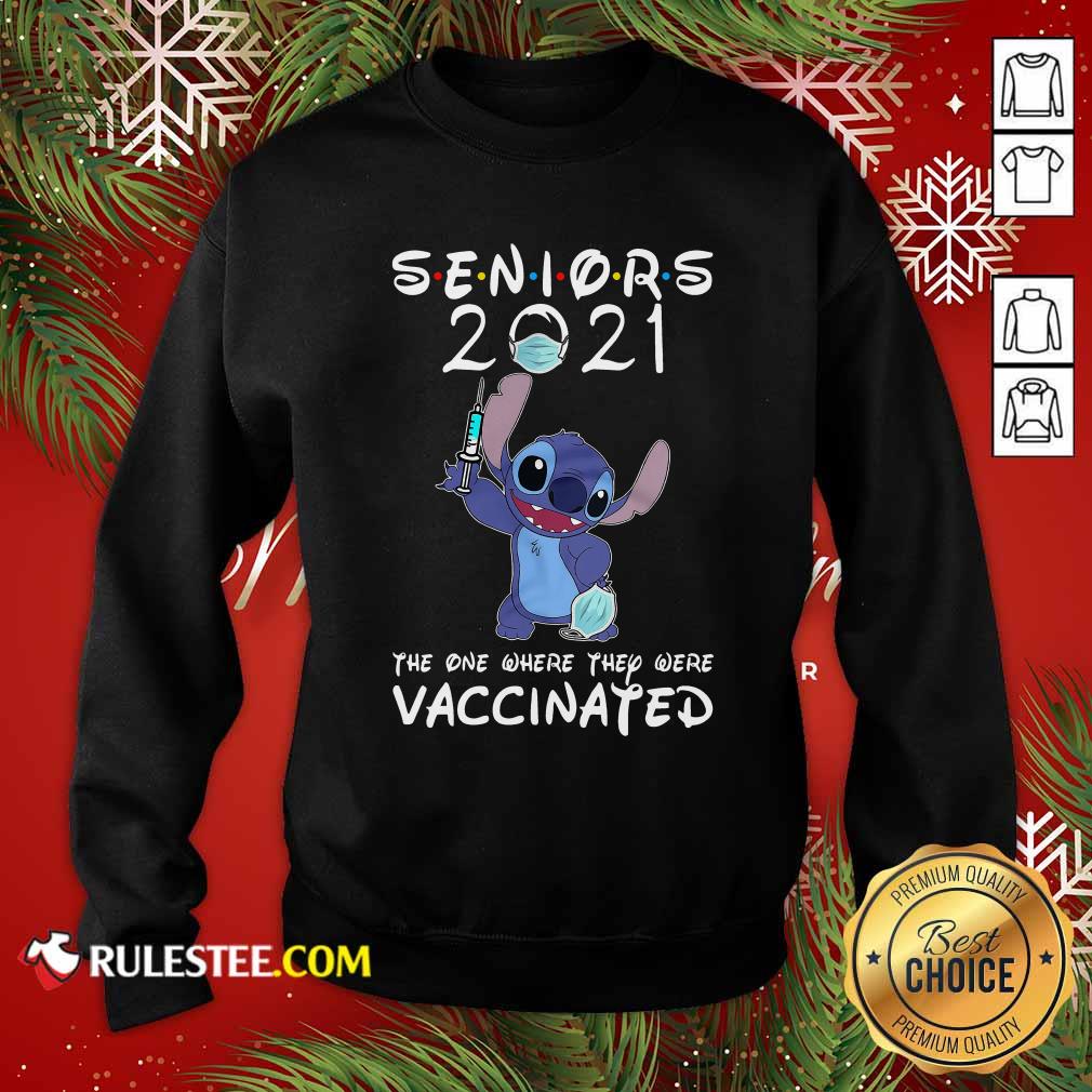 Official Stitch Seniors 2021 The One Where They Were Vaccinated Shirt - Image 5