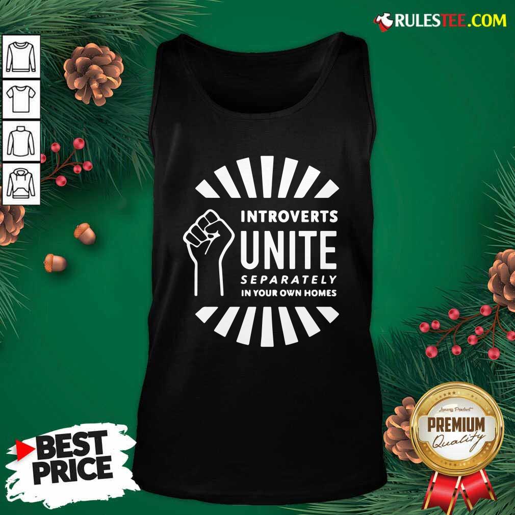 Official Strong Hand Introverts Unite Separately In Your Own Homes Shirt - Image 4
