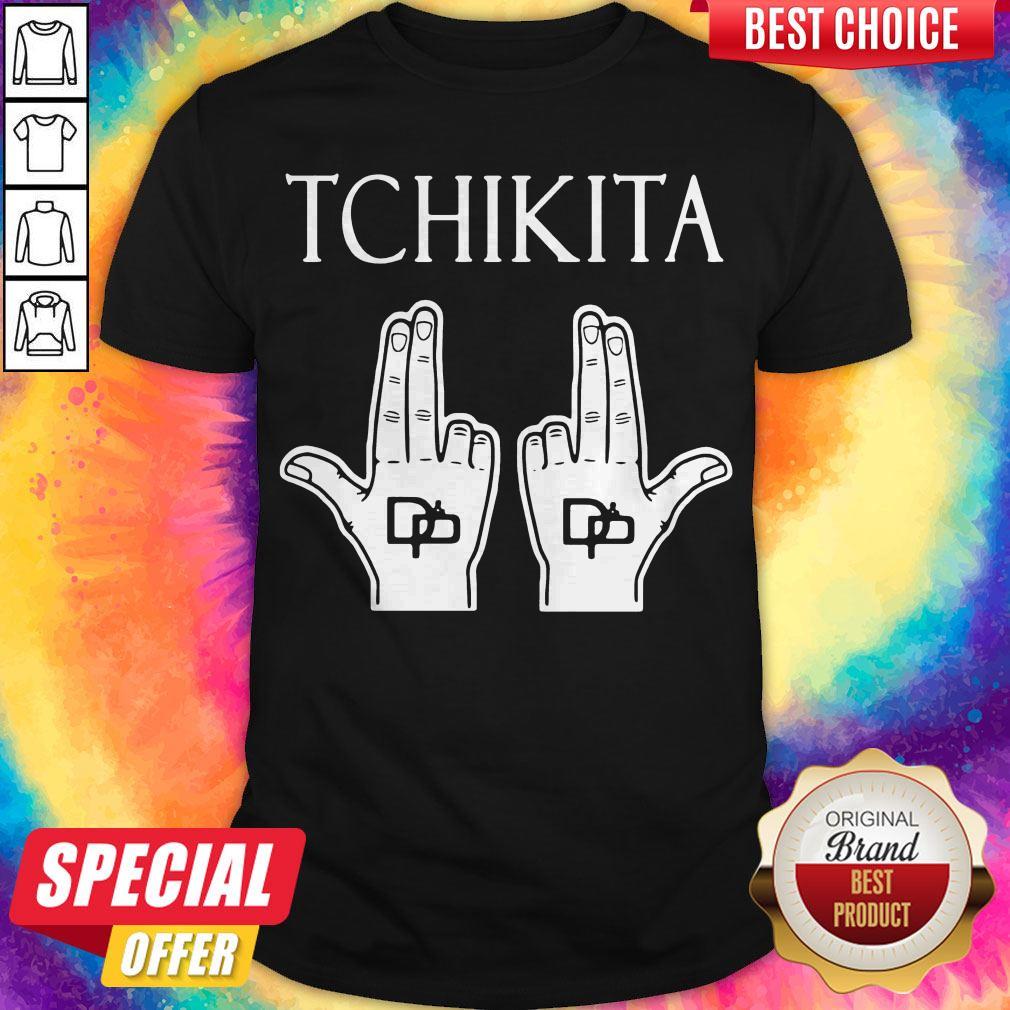 Official Tchikita Shirt