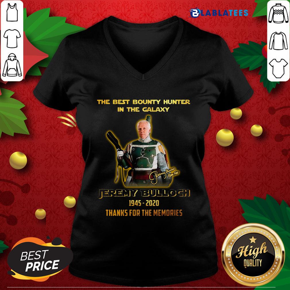Official The Best Bounty Hunter In The Galaxy Jeremy Bulloch 1945 2020 Thank For The Memories Shirt - Image 5