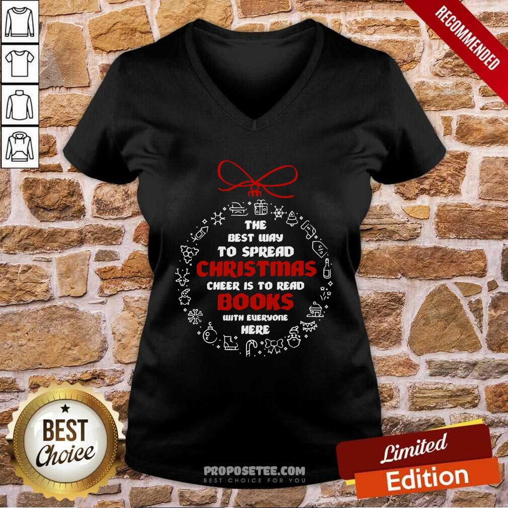 Official The Best Way To Spread Christmas Cheer To Read Books With Everyone Here Xmas Ugly Shirt - Image 2