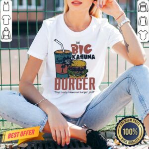 Alternative view of Official The Big Kahuna Burger That Tasty Hawaiian Burger Joint Shirt