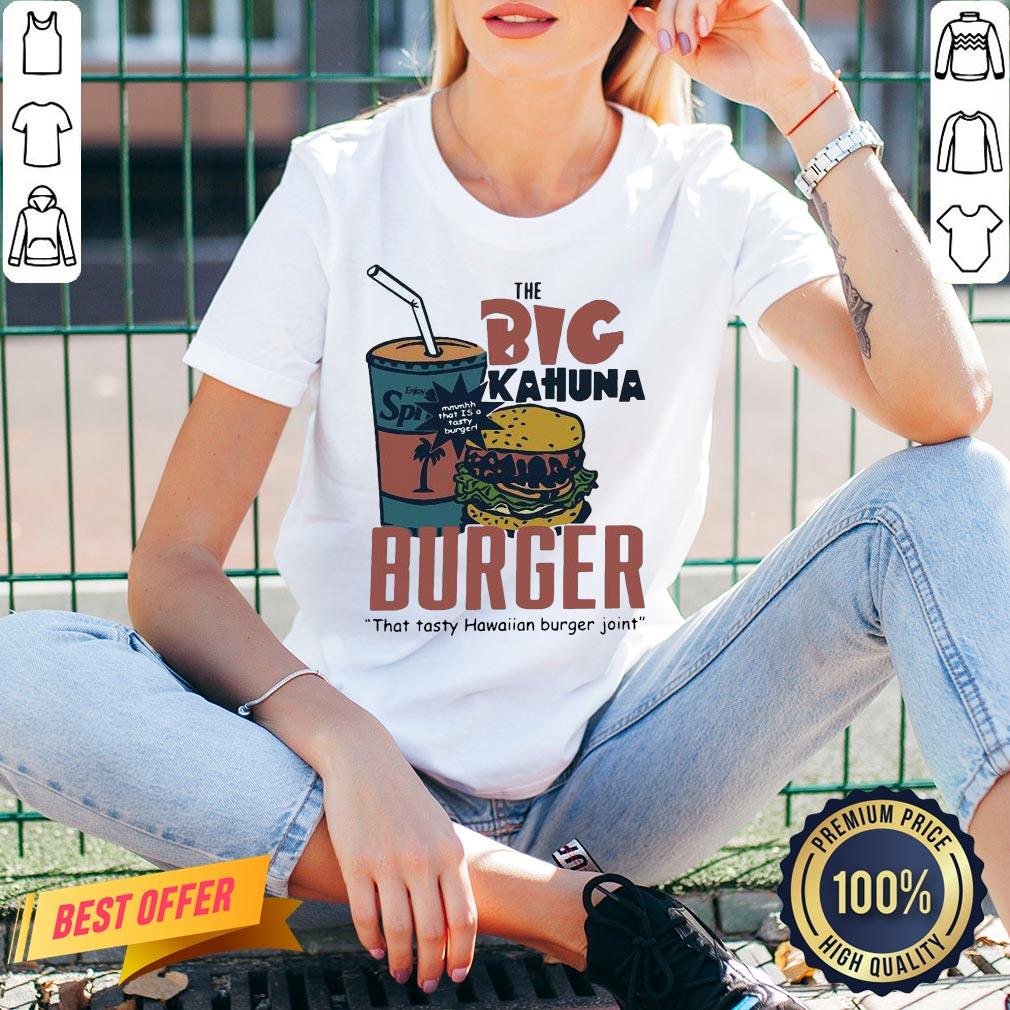 Official The Big Kahuna Burger That Tasty Hawaiian Burger Joint Shirt - Image 2