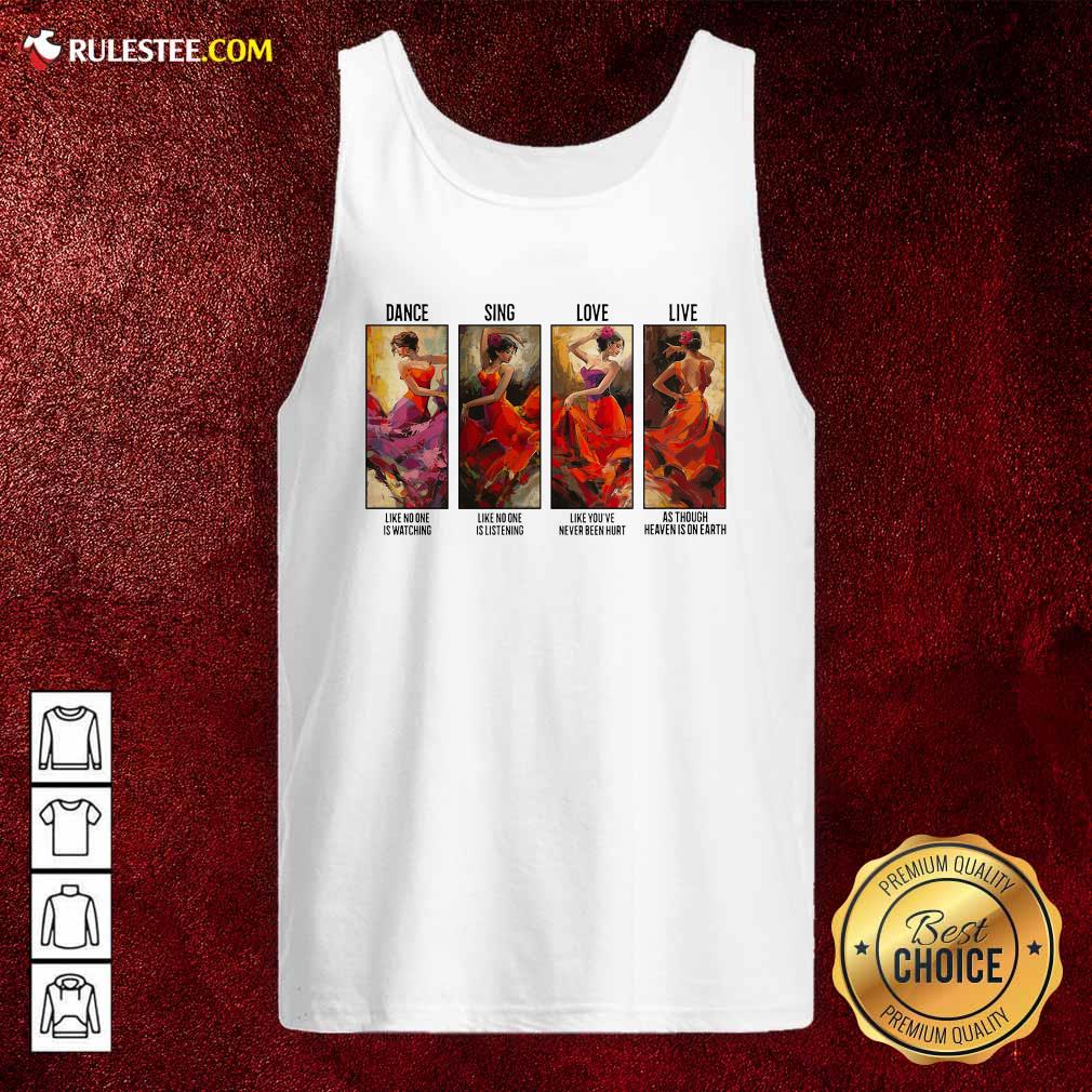 Official The Girl Dance Sing Love Live As Though Heaven Is On Earth Shirt - Image 4