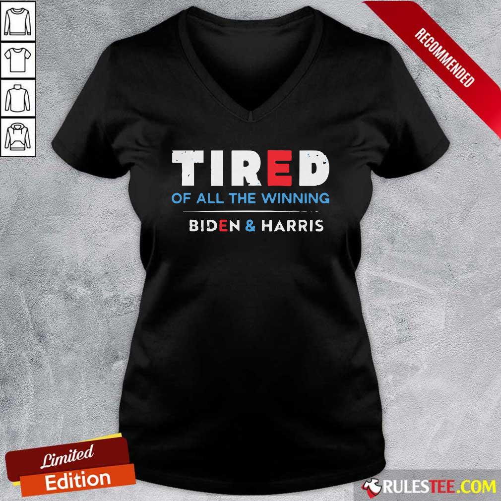 Official Tired Of All The Winning Biden Kamala Harris Inauguration Shirt - Image 3