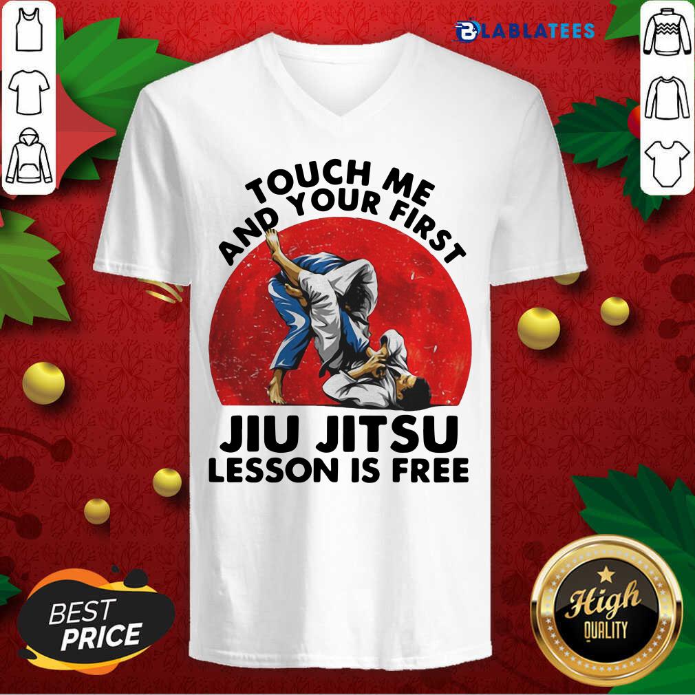 Official Touch Me And Your First Jiu Jitsu Lesson Is Free Shirt - Image 2