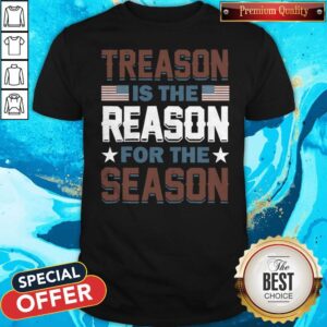 Official Treason Reason Season Shirt