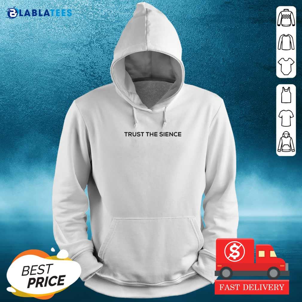 Official Trust The Science Shirt - Image 5