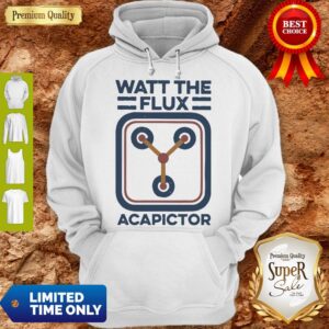 Alternative view of Official Watt the flux Capacitor shirt