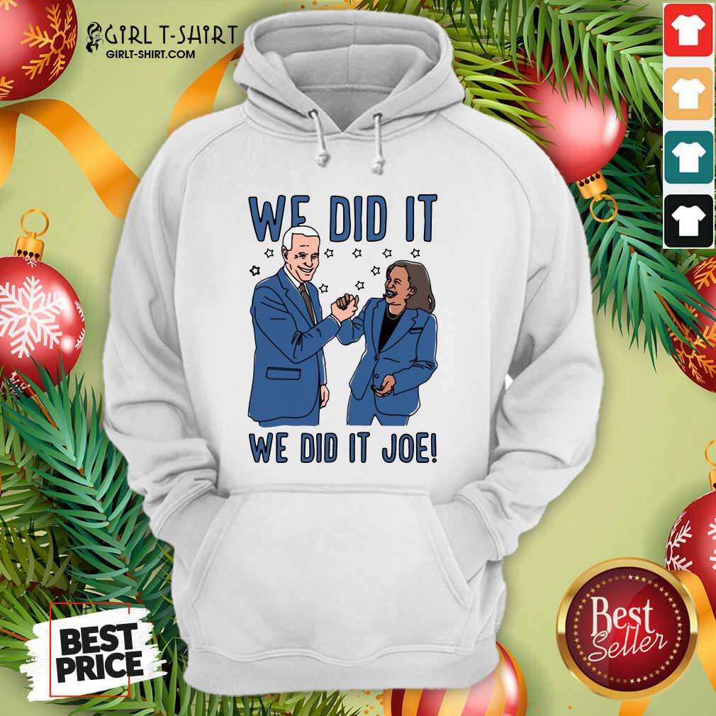 Official We Did It We Did It Joe Shirt - Image 2