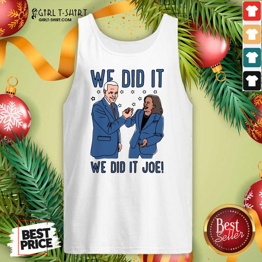 Official We Did It We Did It Joe Shirt - Image 4