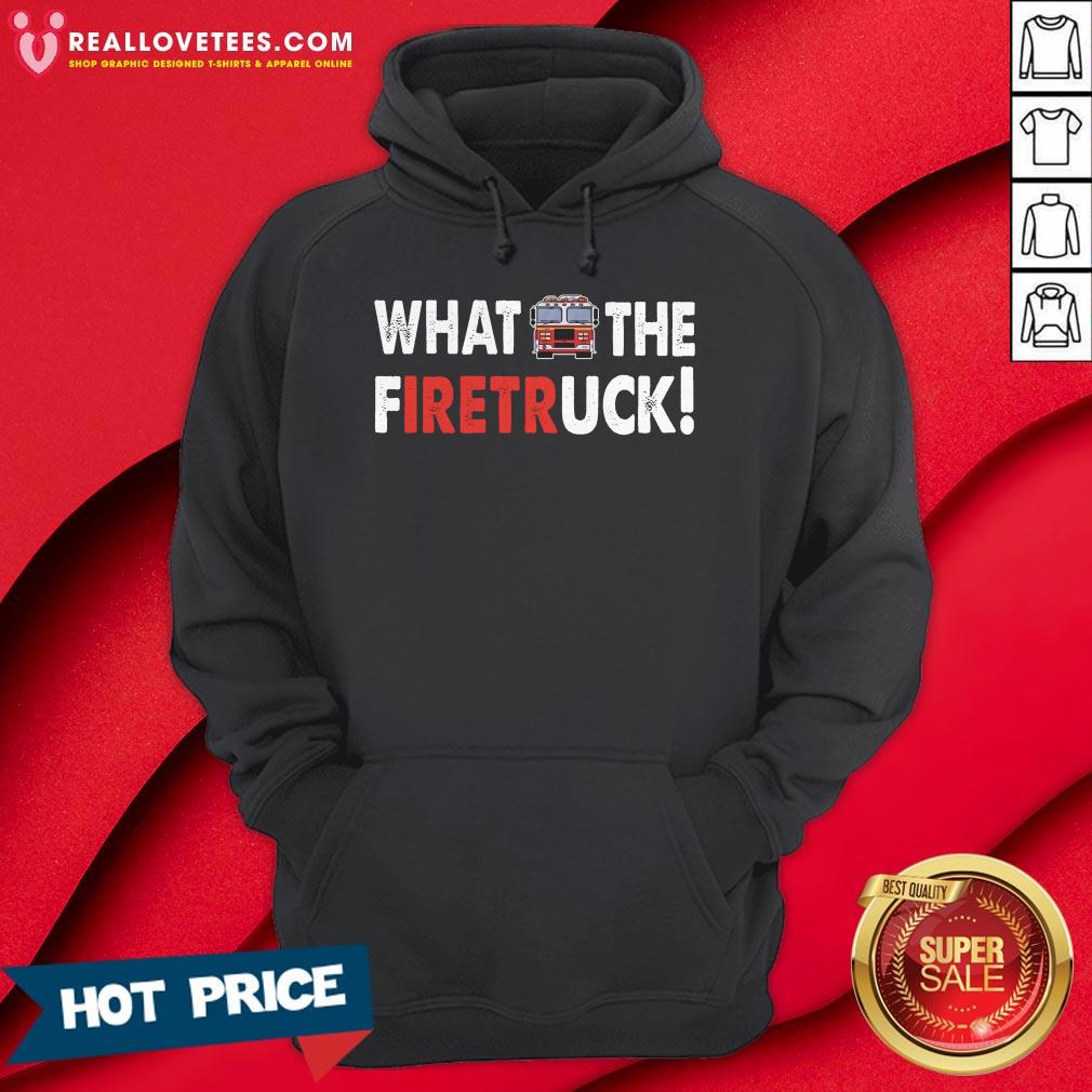 Official What The Firetruck Shirt - Image 5