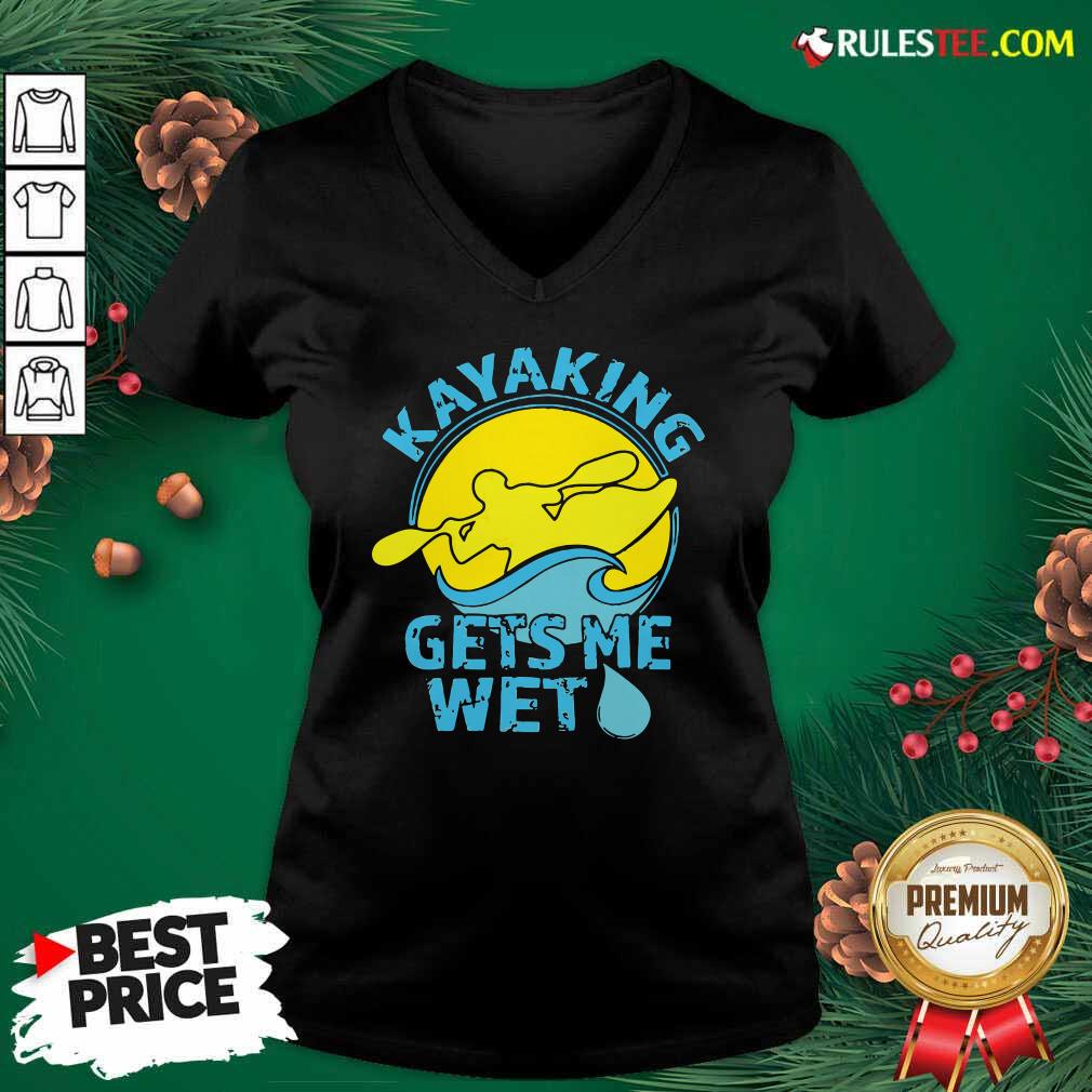 Official Women’s Kayaking Gets Me Wet Shirt - Image 3