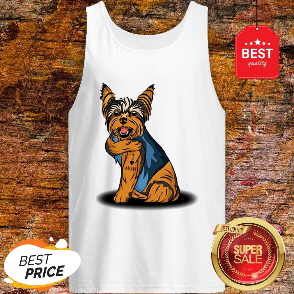 Official Yorkshire Terrier Tattoos I Love Mom Shirt - Image 4
