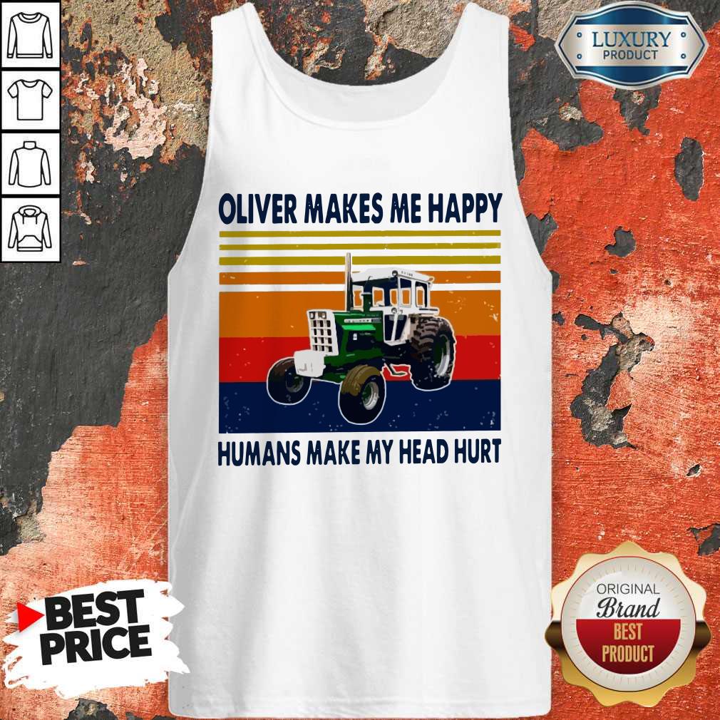 Oliver Makes Me Happy Humans Make My Head Hurt Vintage Shirt - Image 4
