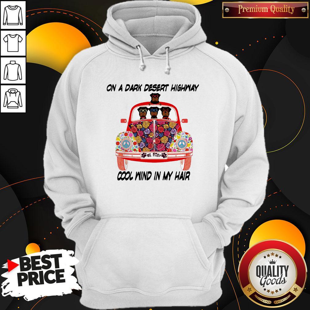 On A Dark Desert Highway Cool Wind In My Hair Dog Car Flower Shirt - Image 4