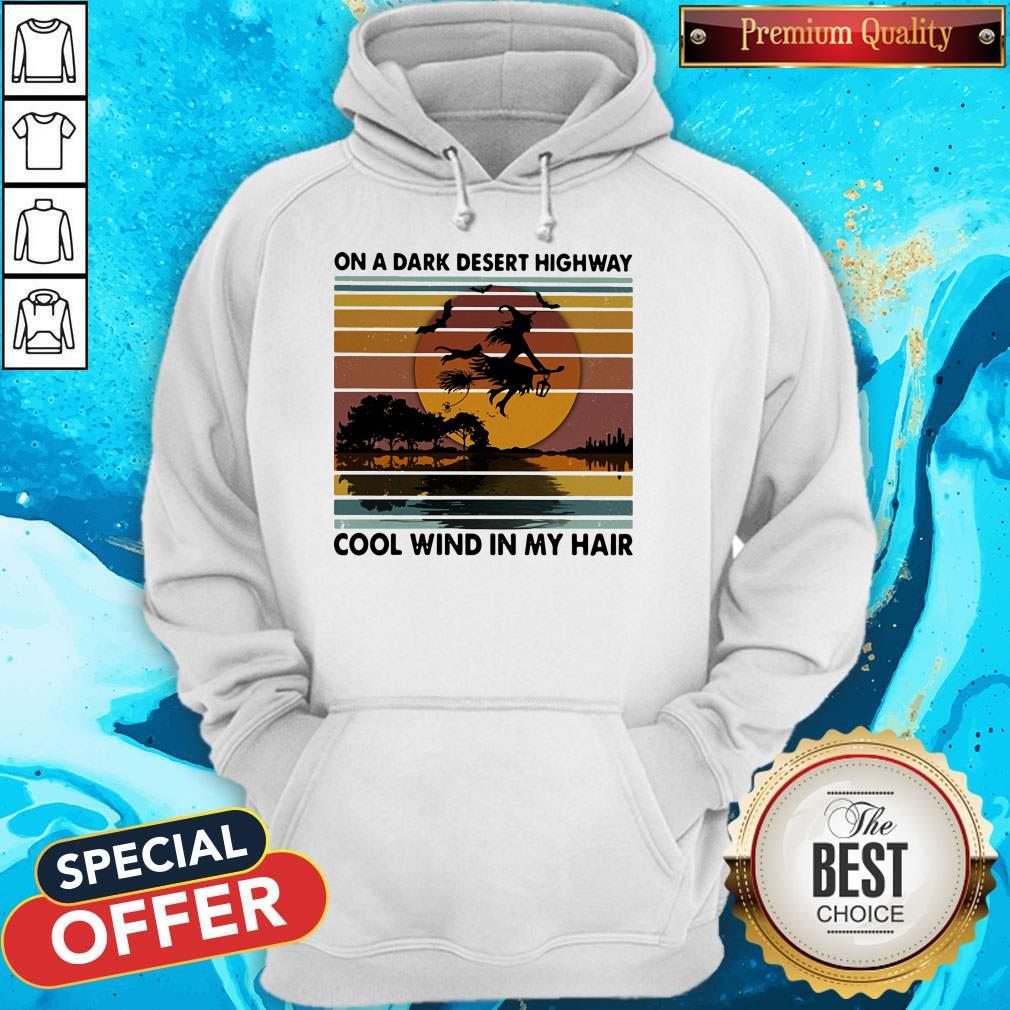On A Dark Desert Highway Cool Wind In My Hair Witch Halloween Vintage Retro Shirt - Image 3