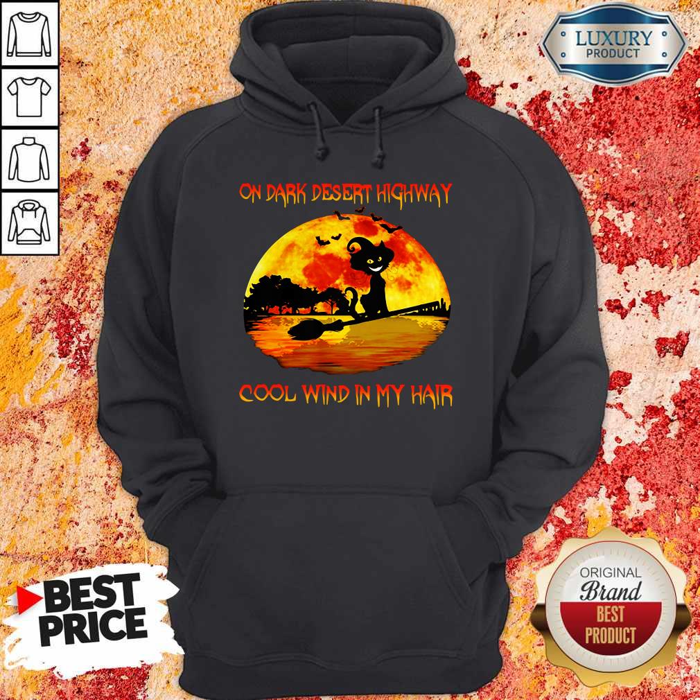 On Dark Desert Highway Cool Wind In My Hair Cat Riding A Broom Moon Halloween Shirt - Image 5