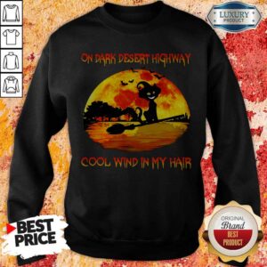 Alternative view of On Dark Desert Highway Cool Wind In My Hair Cat Riding A Broom Moon Halloween Shirt