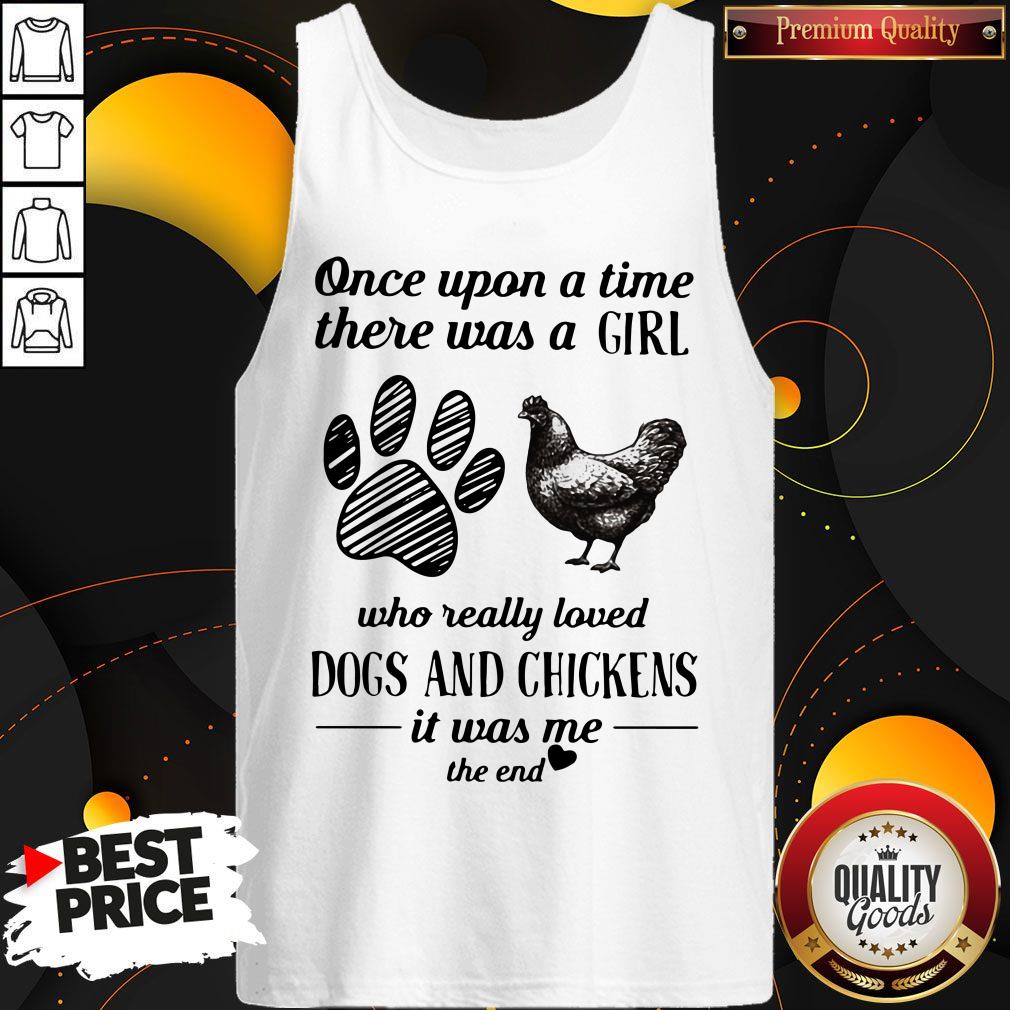 Once Upon A Time There Was A Girl Who Really Loved Dogs And Chickens Shirt - Image 2