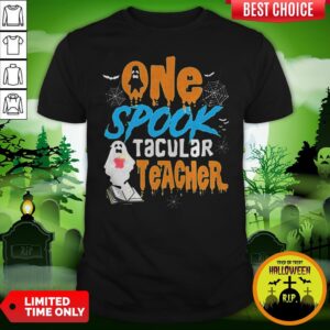 One Spooktacular Teacher Halloween Ghost School shirt