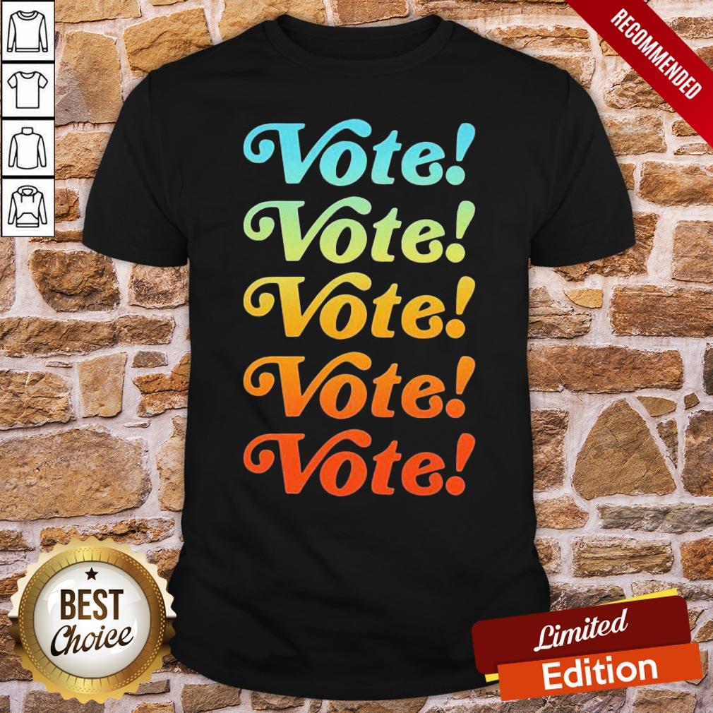 Top Vote Vote Vote 2020 Shirt