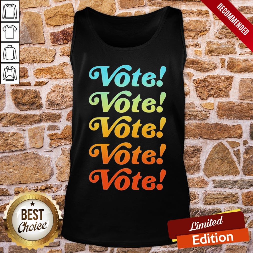 Top Vote Vote Vote 2020 Shirt - Image 3