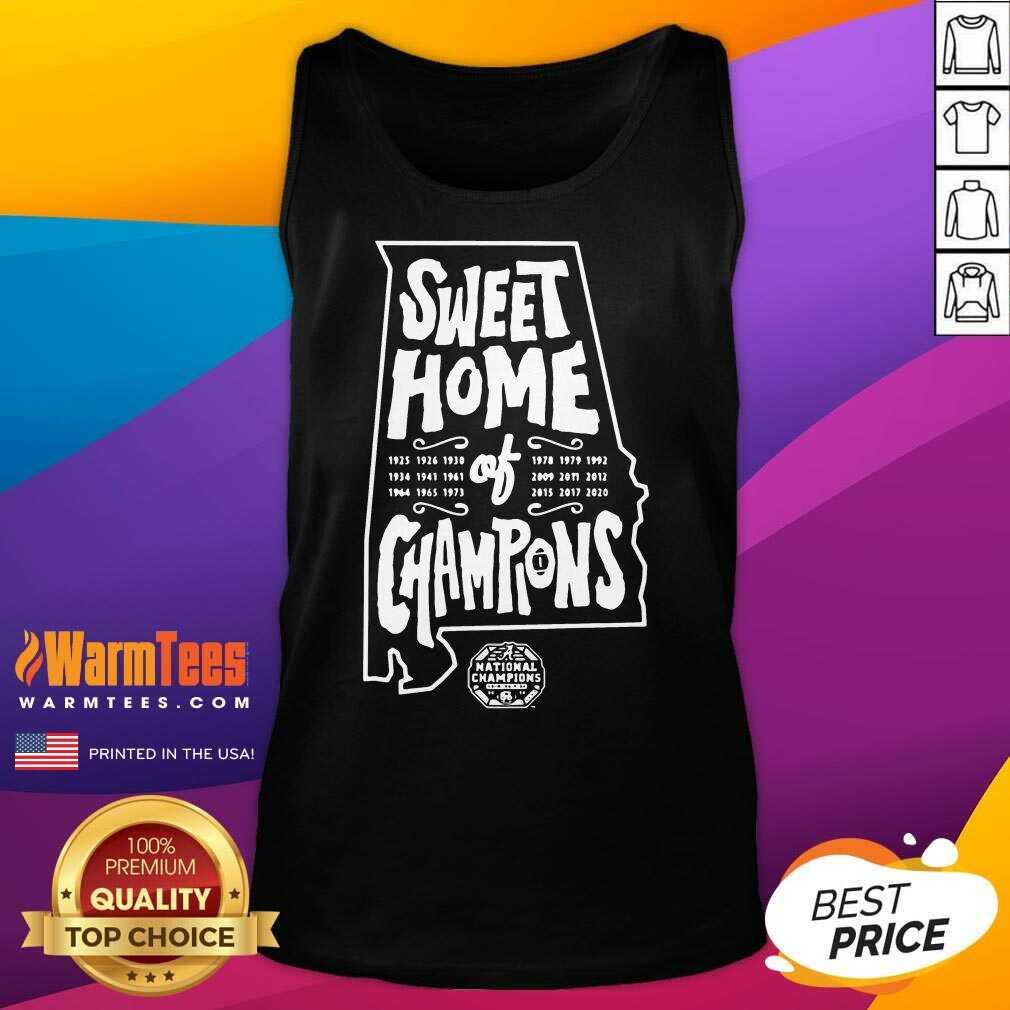 Original Alabama Crimson Tide National Champions Sweet Home Of Champions Shirt - Image 4