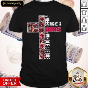 Original All I Need Today Is A Little Bit Of Badgers And A Whole Lot Of Jesus Shirt